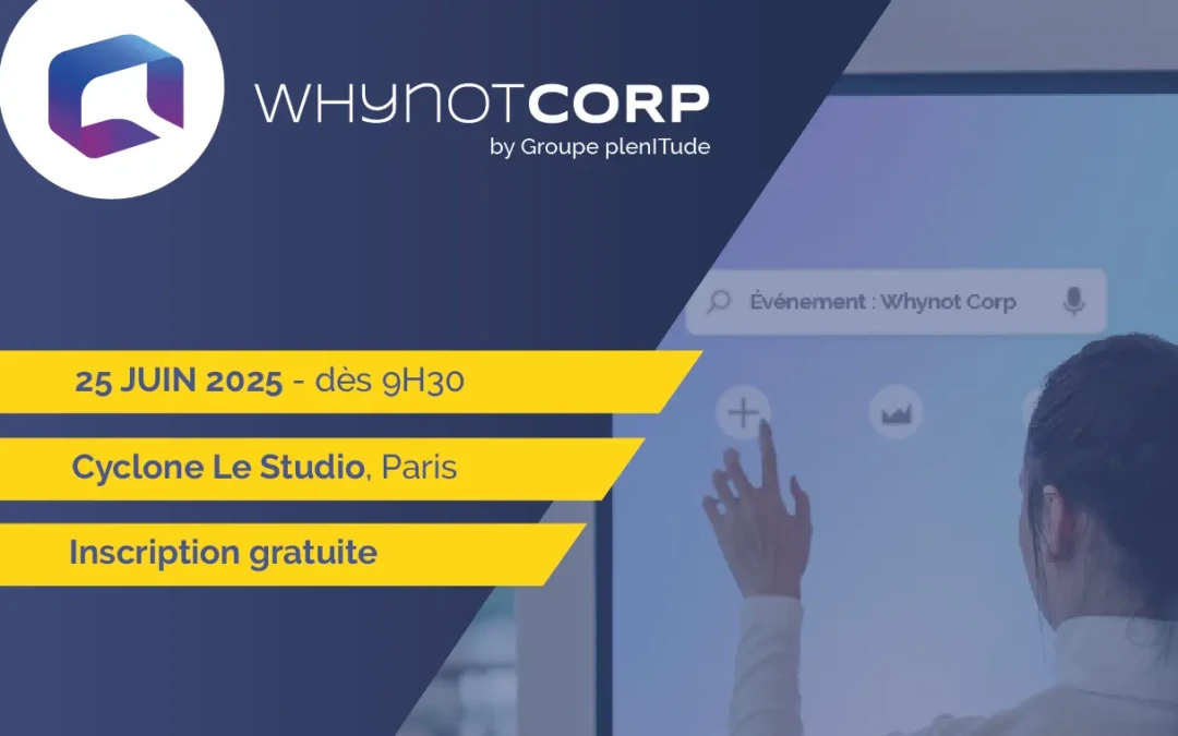 Événement WhynotCorp le 25 juin à Paris